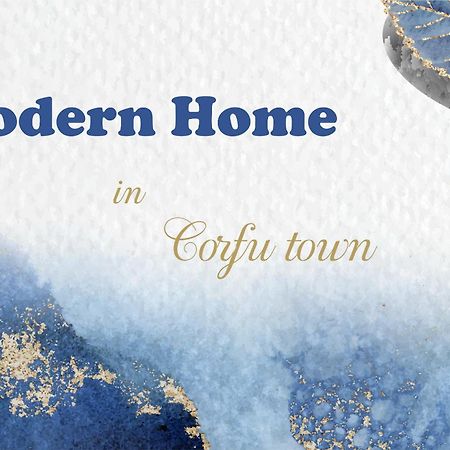 ★Modern Home In Corfu Old Town★ المظهر الخارجي الصورة